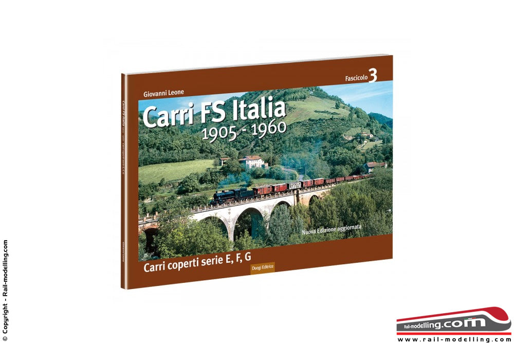 Libro Carri FS Italia 1905 - 1960 - Carri coperti serie E F G Fascicolo 3
