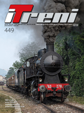 Rivista - iTreni numero 449 Luglio Agosto 2021