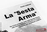 Libro - La "Sesta Arma" di Paolo Ladavas